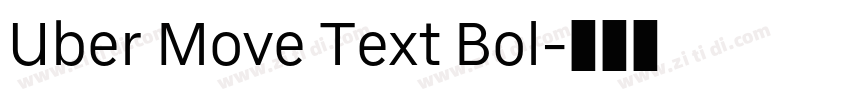 Uber Move Text Bol字体转换 Uber Move Text Bol字体转换